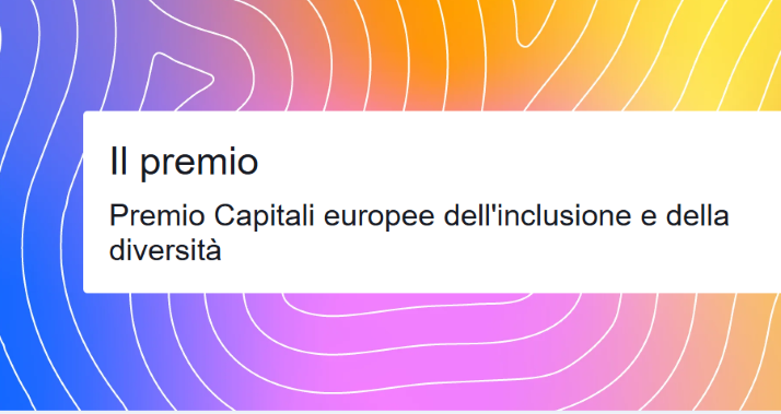In arrivo l’annuncio dei vincitori del Premio Capitali europee dell’inclusione e della diversità 2025