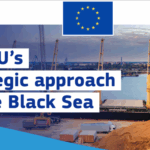 L’UE presenta un nuovo approccio alla regione del Mar Nero e aumenta l’efficienza degli investimenti in aiuti esteri